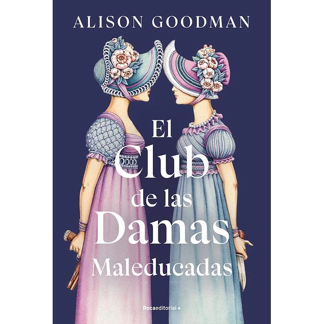 El Club de las Damas Maleducadas