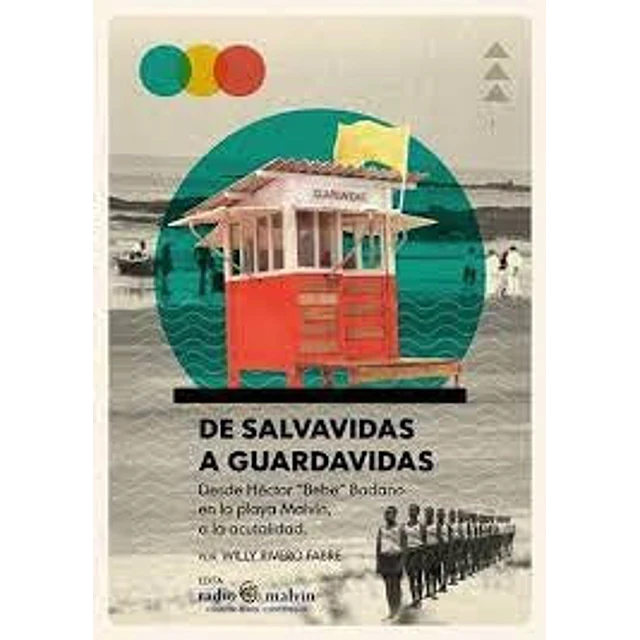 De salvavidas a guardavidas
