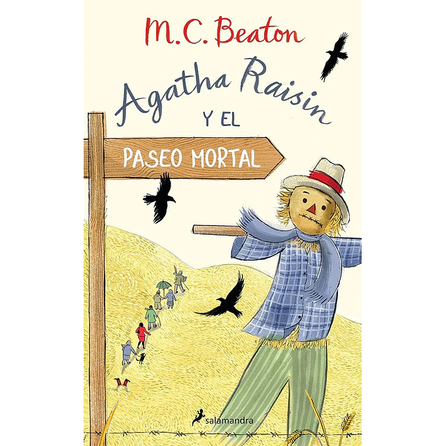 Agatha Raisin 4. El paseo mortal