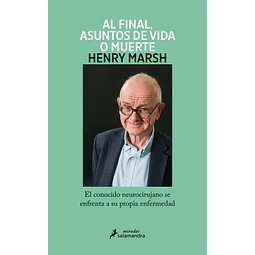 Al final, asuntos de vida o muerte