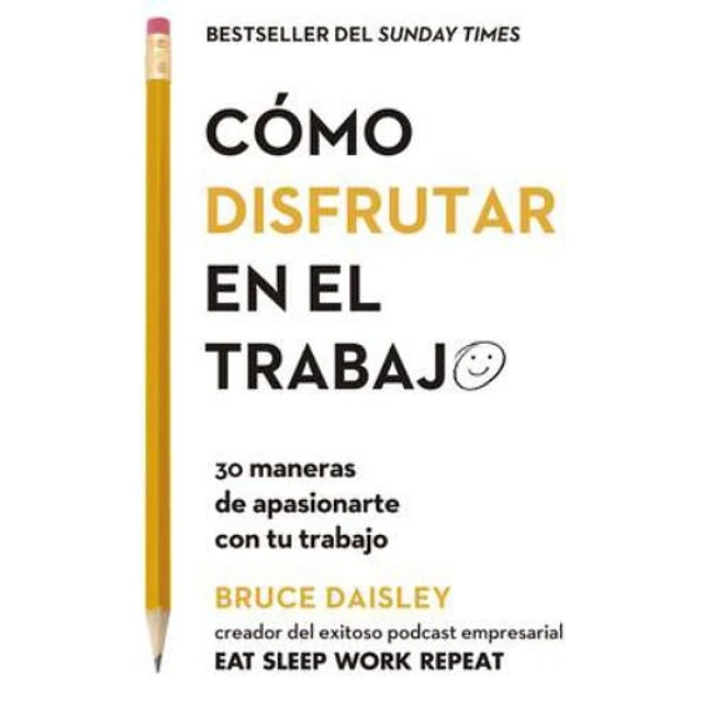 Cómo disfrutar en el trabajo