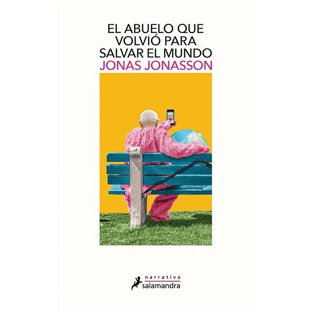 El abuelo que volvió para salvar el mundo
