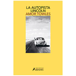 La autopista Lincoln