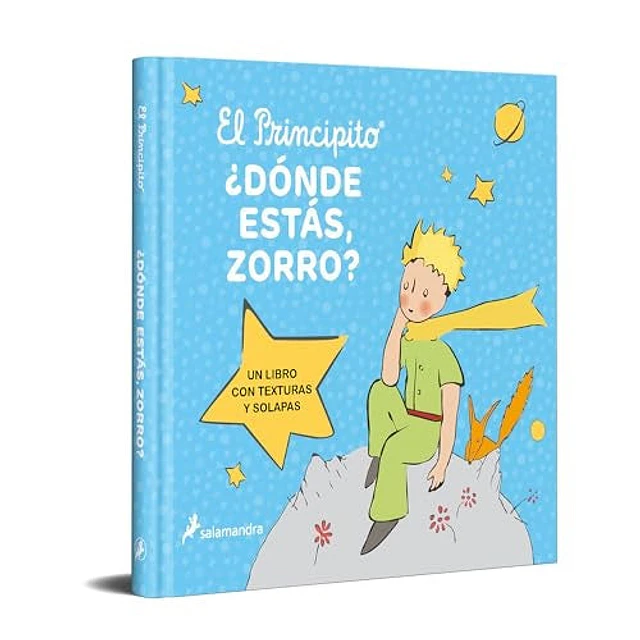 El principito. ¿Dónde estás, Zorro?