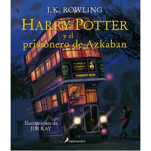Harry Potter y el prisionero de Azkaban (Harry Potter edición ilustrada 3)
