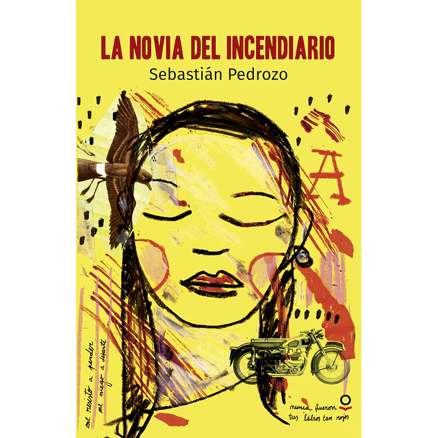 La novia del incendiario