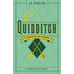 Quidditch a través de los tiempos (Un libro de la biblioteca de Hogwarts)