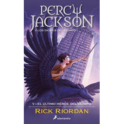 El último héroe del Olimpo (Percy Jackson y los dioses del Olimpo 5)