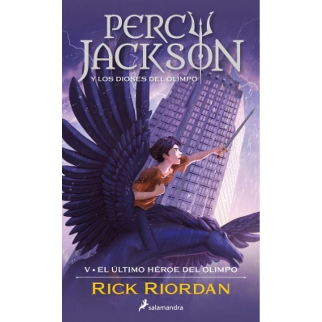 El último héroe del Olimpo (Percy Jackson y los dioses del Olimpo 5)