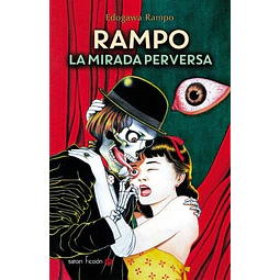 Rampo, la mirada perversa