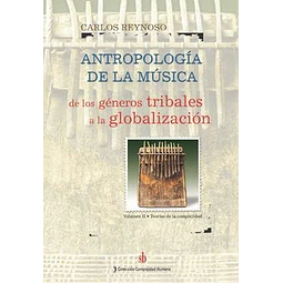 Antropología de la música. De los géneros tribales a la globalización 2