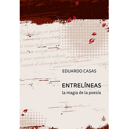 Entre líneas: La vida es un texto