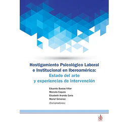 Hostigamiento Psicológico Laboral e Institucional