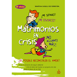 Matrimonios en crisis
