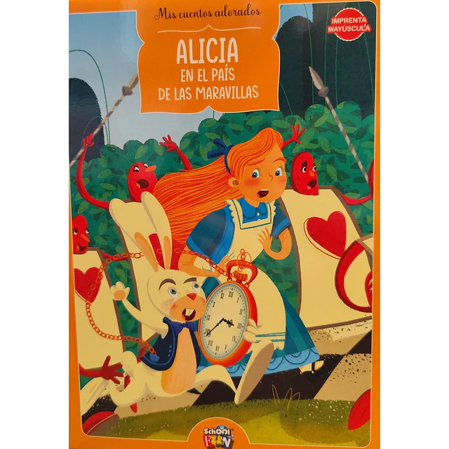 Mis cuentos adorados. Alicia en el país de las maravillas