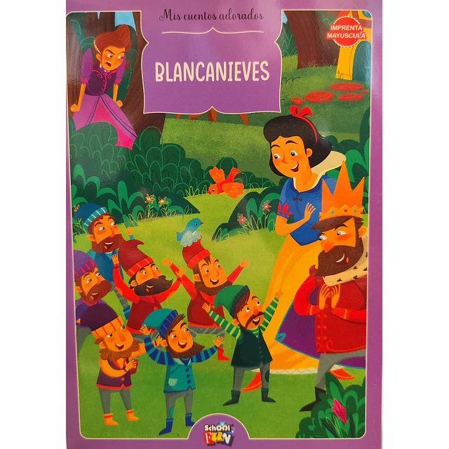 Mis cuentos adorados. Blancanieves