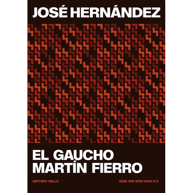El gaucho Martín Fierro