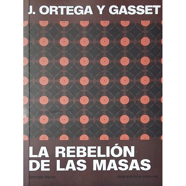 La rebelión de las masas
