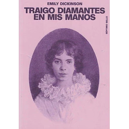Traigo diamantes en mis manos