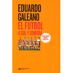 El fútbol a sol y sombra