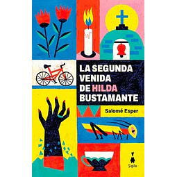 La segunda venida de Hilda Bustamante