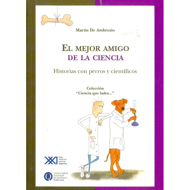 El mejor amigo de la ciencia