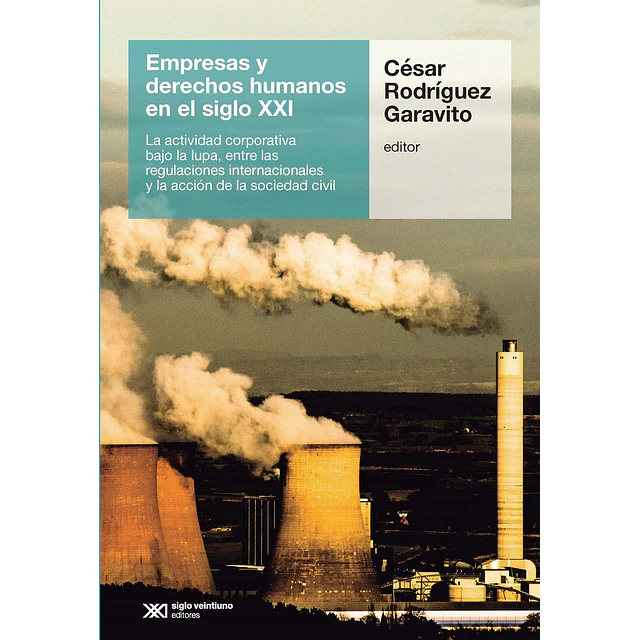 Empresas y derechos humanos en el siglo XXI
