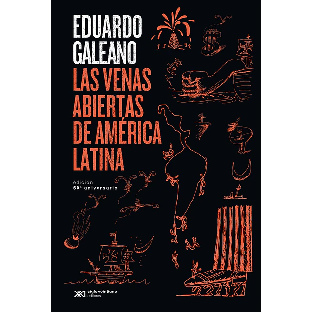 Las venas abiertas de América Latina
