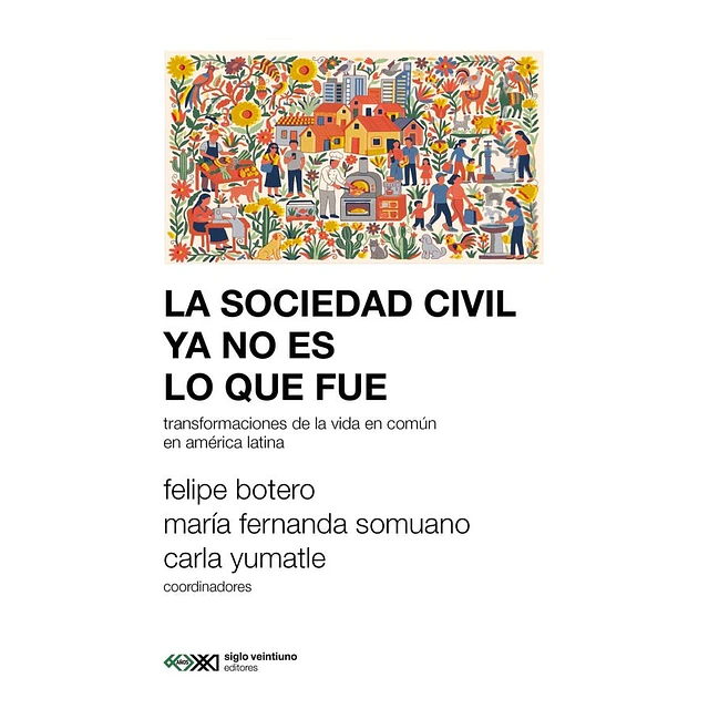 La sociedad civil ya no es lo que fue