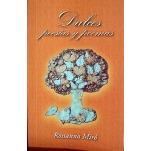 Dulces, poesías y poemas