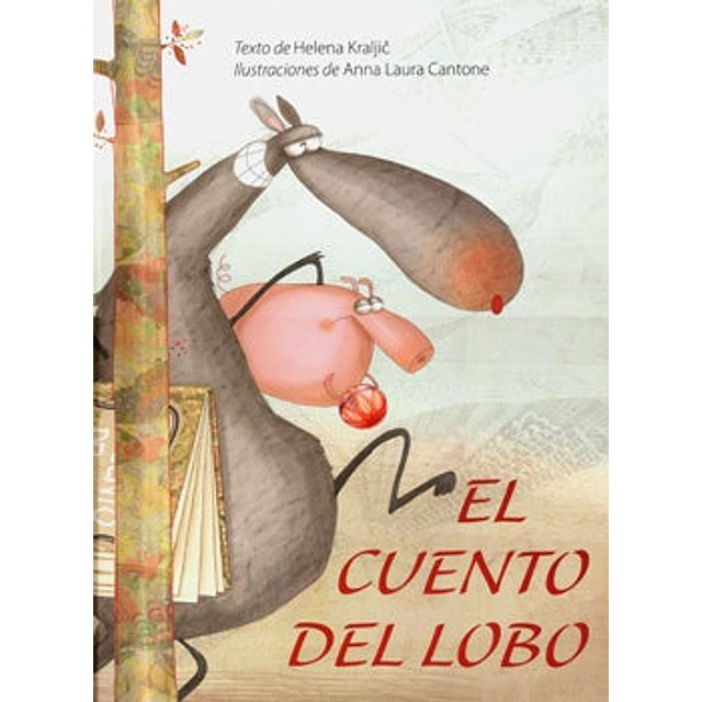 El cuento del lobo