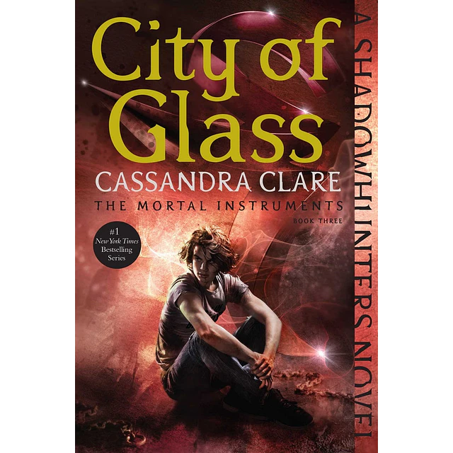 City of Glass. The Mortal Instruments 3