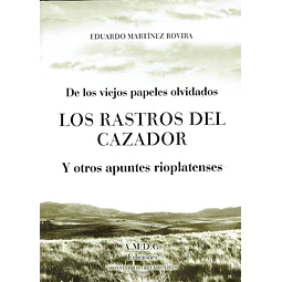 Los rastros del cazador