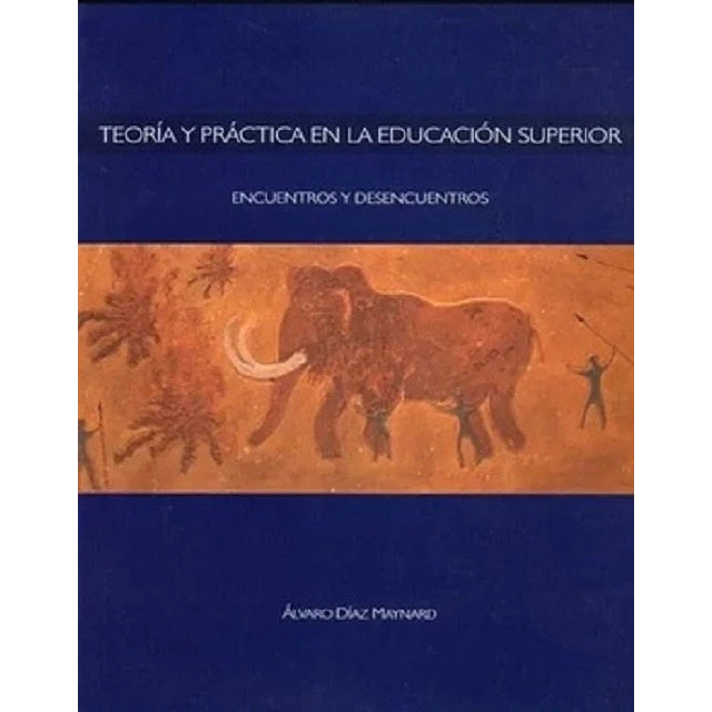 Teoría y práctica en la educación superior