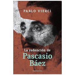 La redención de Pascacio Báez