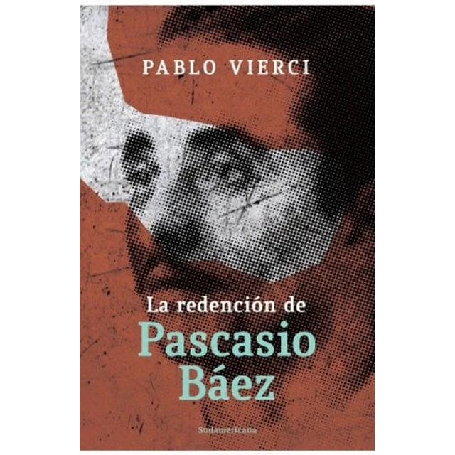 La redención de Pascacio Báez