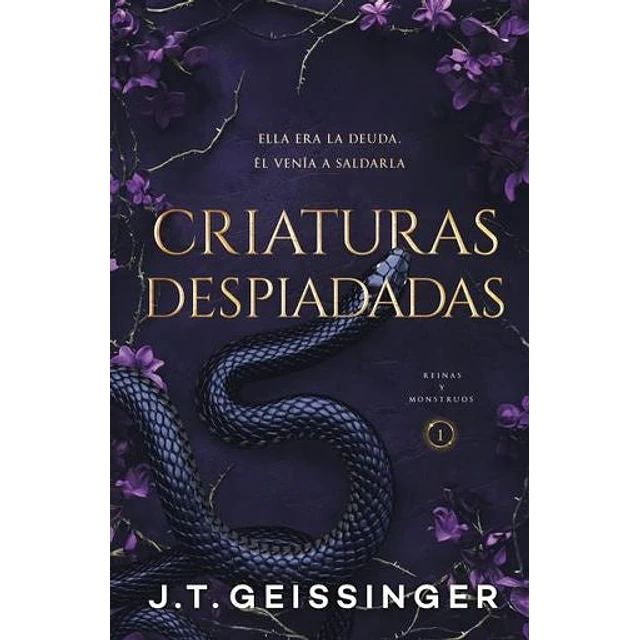 Criaturas Despiadadas (Reinas y Monstruos 1)