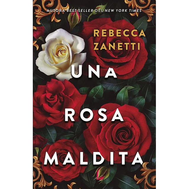 Una rosa maldita