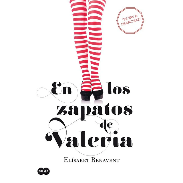 En los zapatos de Valeria (Saga Valeria 1)