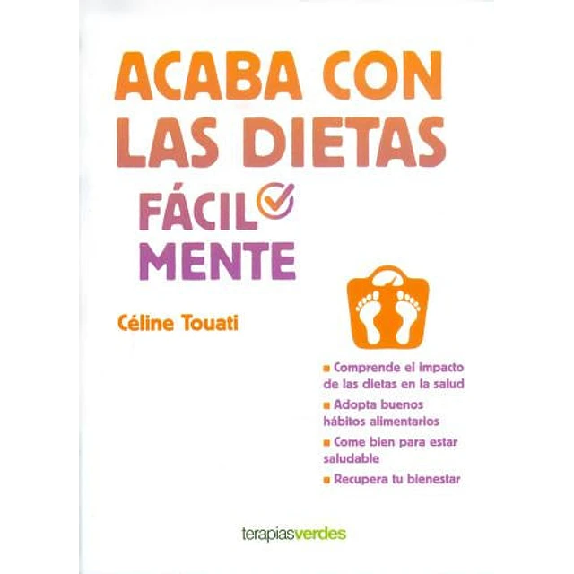 Acaba con las dietas