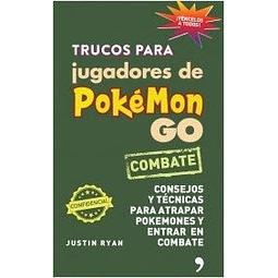 Trucos para jugadores de Pokémon GO
