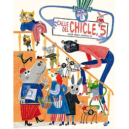 Calle del chicle, 5