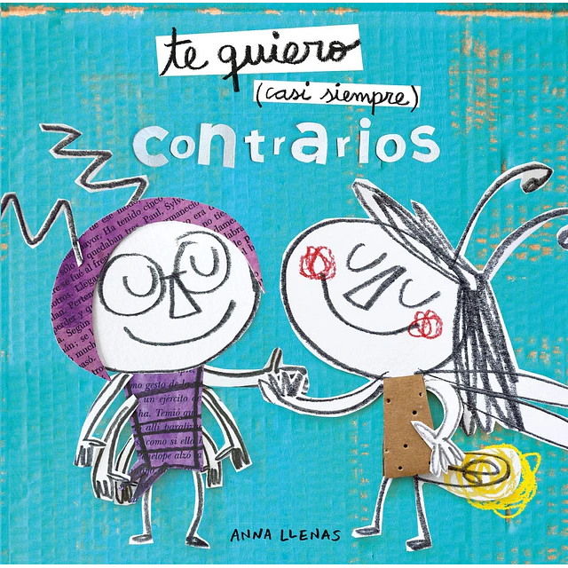 Te quiero (casi siempre). Contrarios