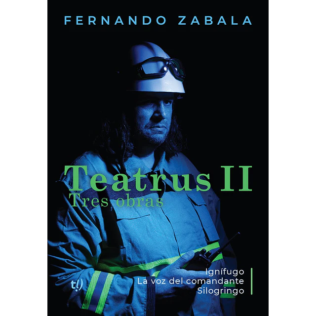 Teatrus II. Tres obras