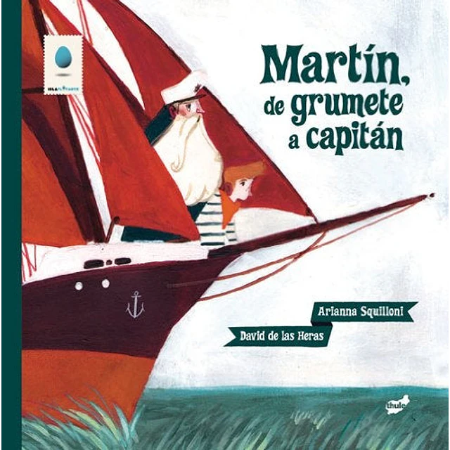 Martín, de grumete a capitán