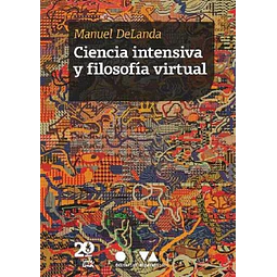 Ciencia intensiva y filosofía virtual