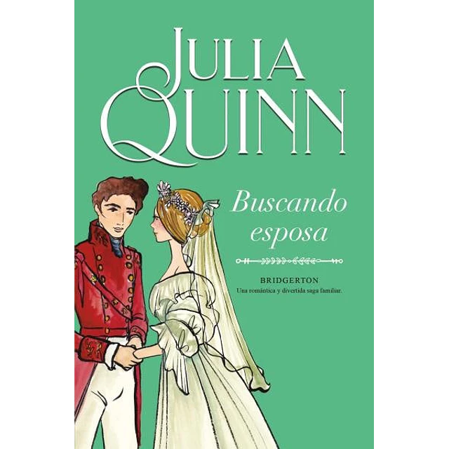 Buscando esposa. Bridgerton 8