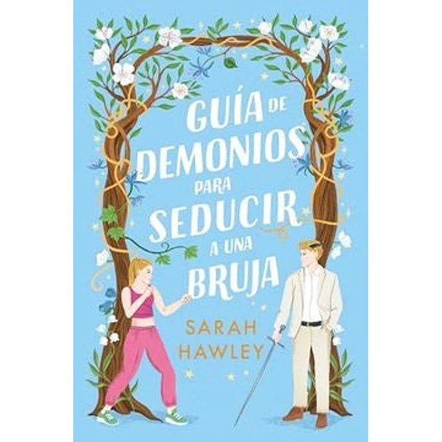 Guía de demonios para seducir a una bruja