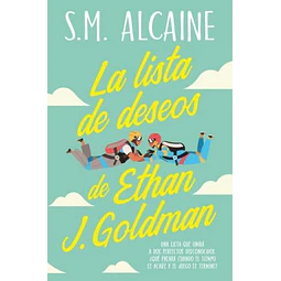 La lista de los deseos de Ethan J. Goldman