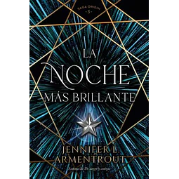 La noche más brillante (Saga Origin 3)